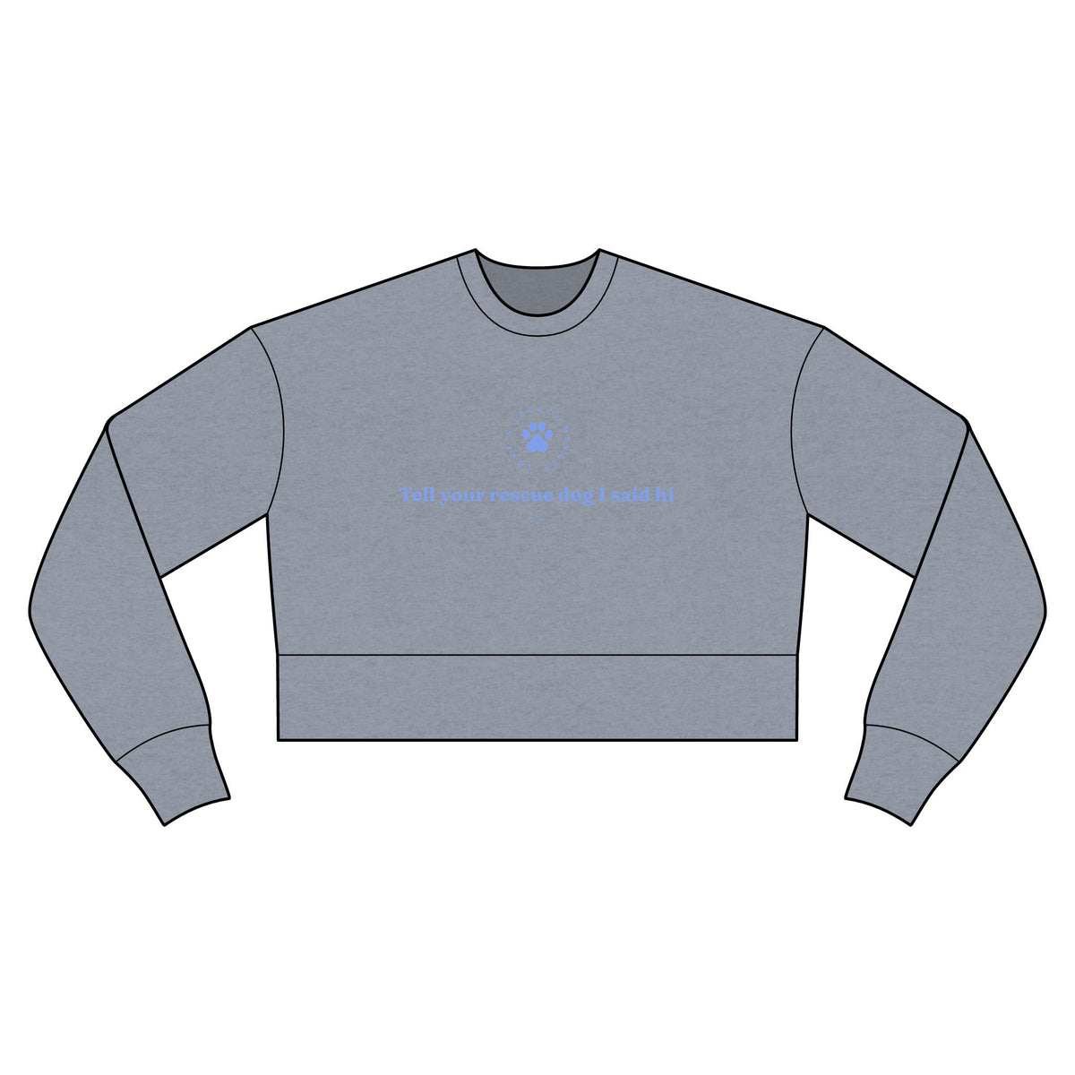 Cropped Sweatshirt — Rescue Dog