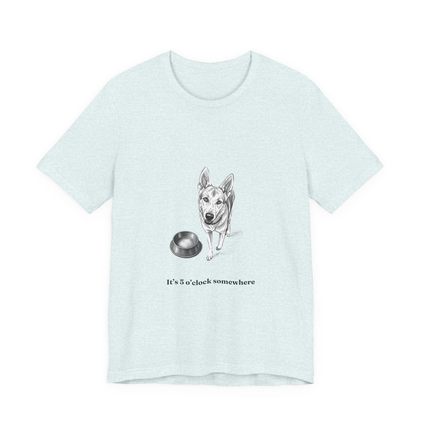 Dog Lover Tee — 'It's 5 o'clock Somewhere' Shirt