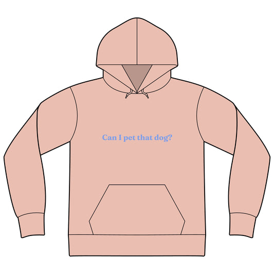 Can I Pet That Dog? Hoodie