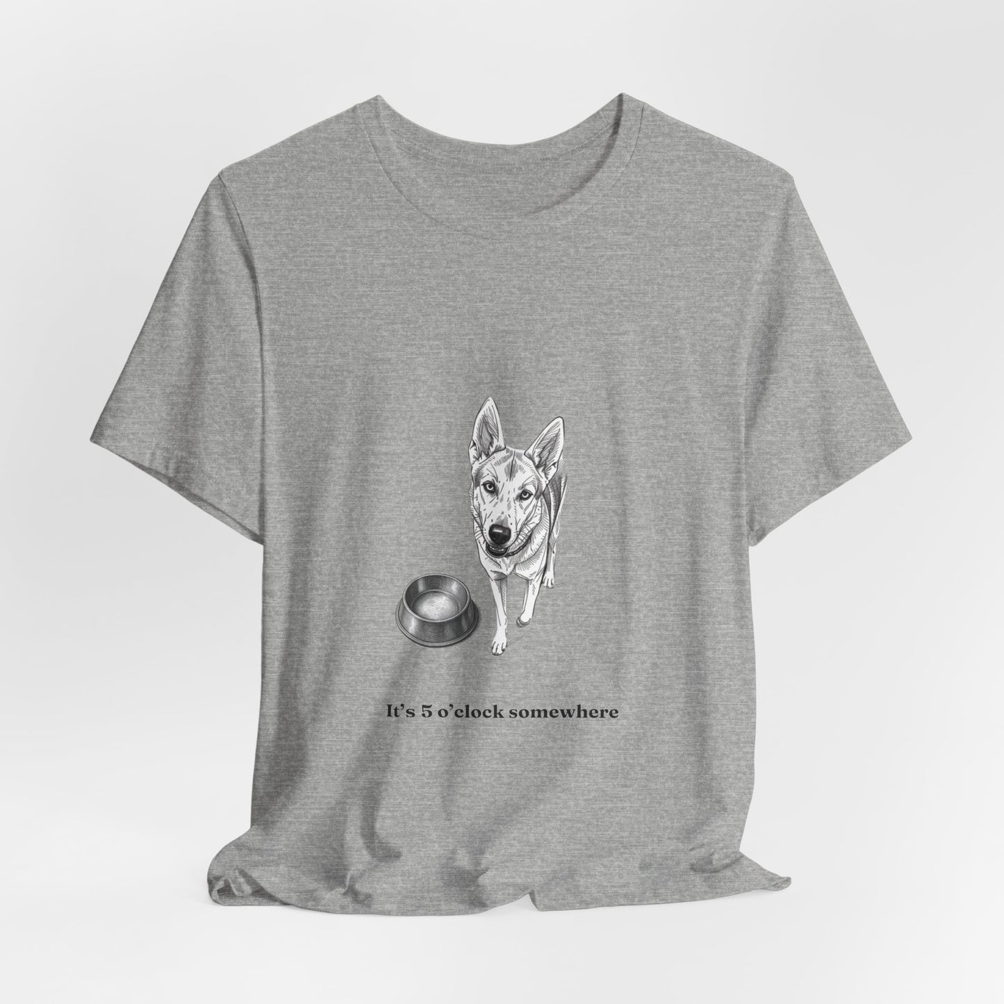 Dog Lover Tee — 'It's 5 o'clock Somewhere' Shirt
