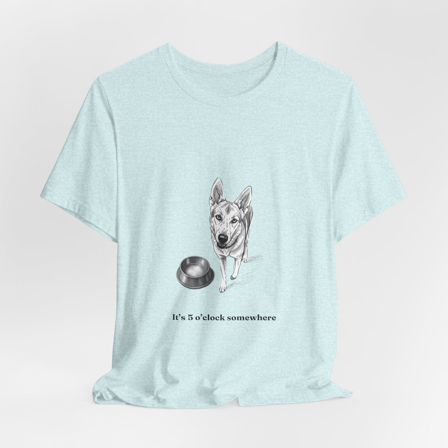 Dog Lover Tee — 'It's 5 o'clock Somewhere' Shirt
