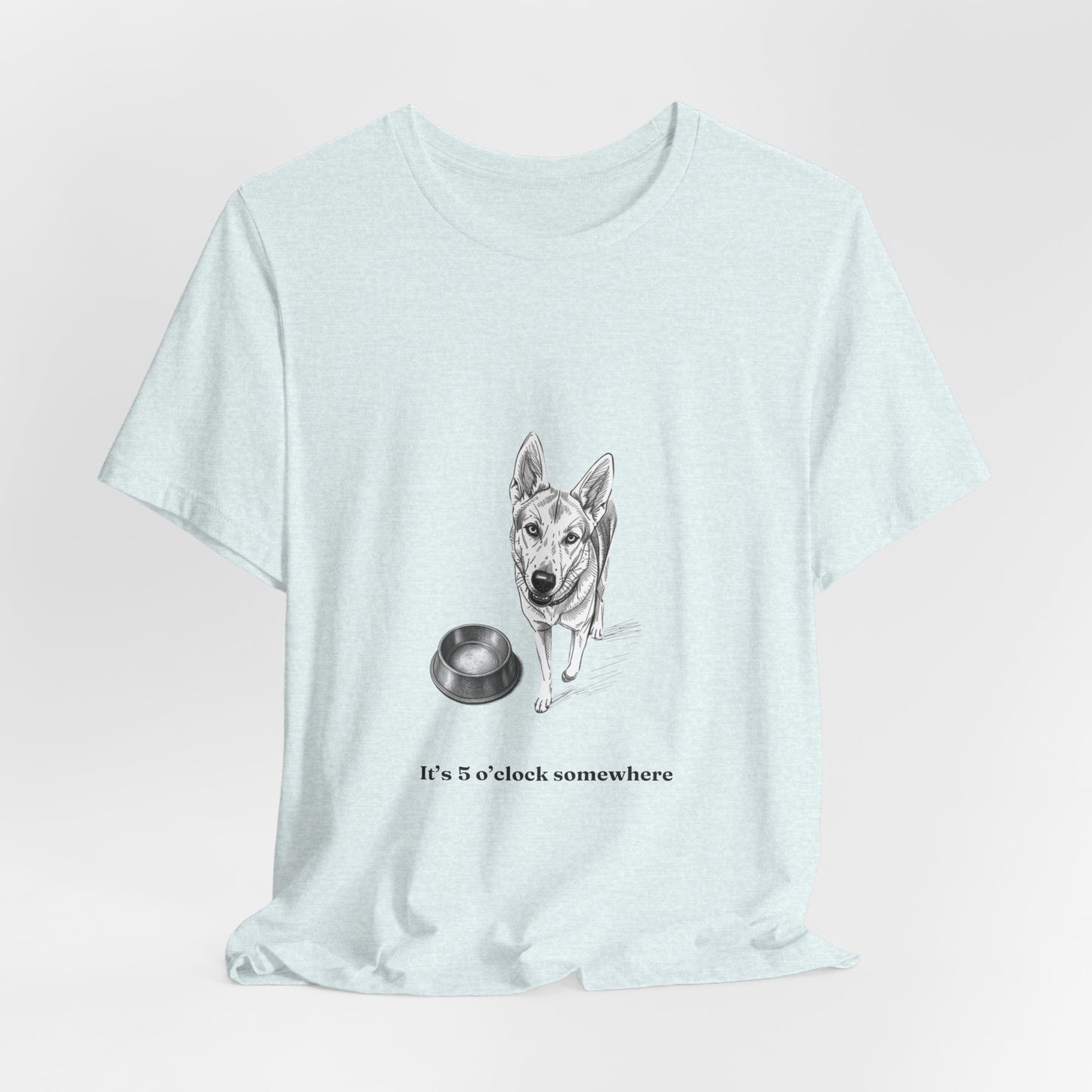 Dog Lover Tee — 'It's 5 o'clock Somewhere' Shirt