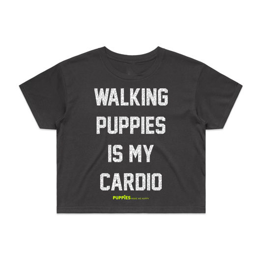 Walking Puppies is My Cardio Crop Tee | Gift for Dog Moms | Made in USA