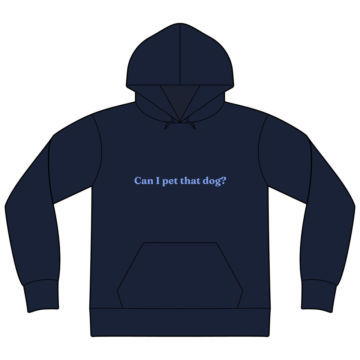 Can I Pet That Dog? Hoodie