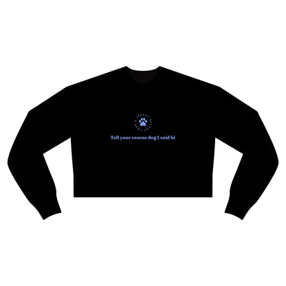 Rescue Dog Crewneck Crop Sweatshirt
