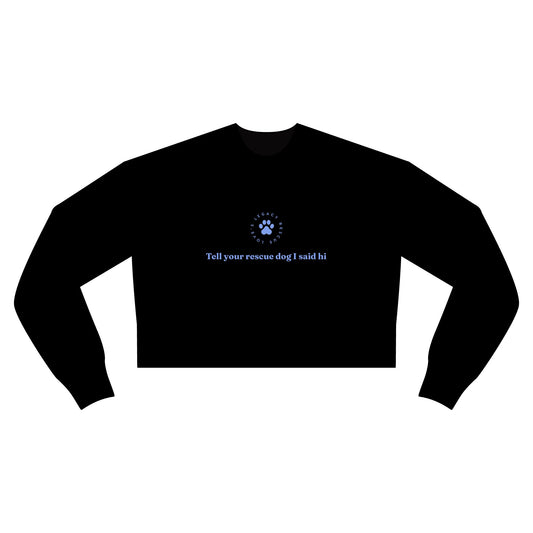 Rescue Dog Crewneck Crop Sweatshirt