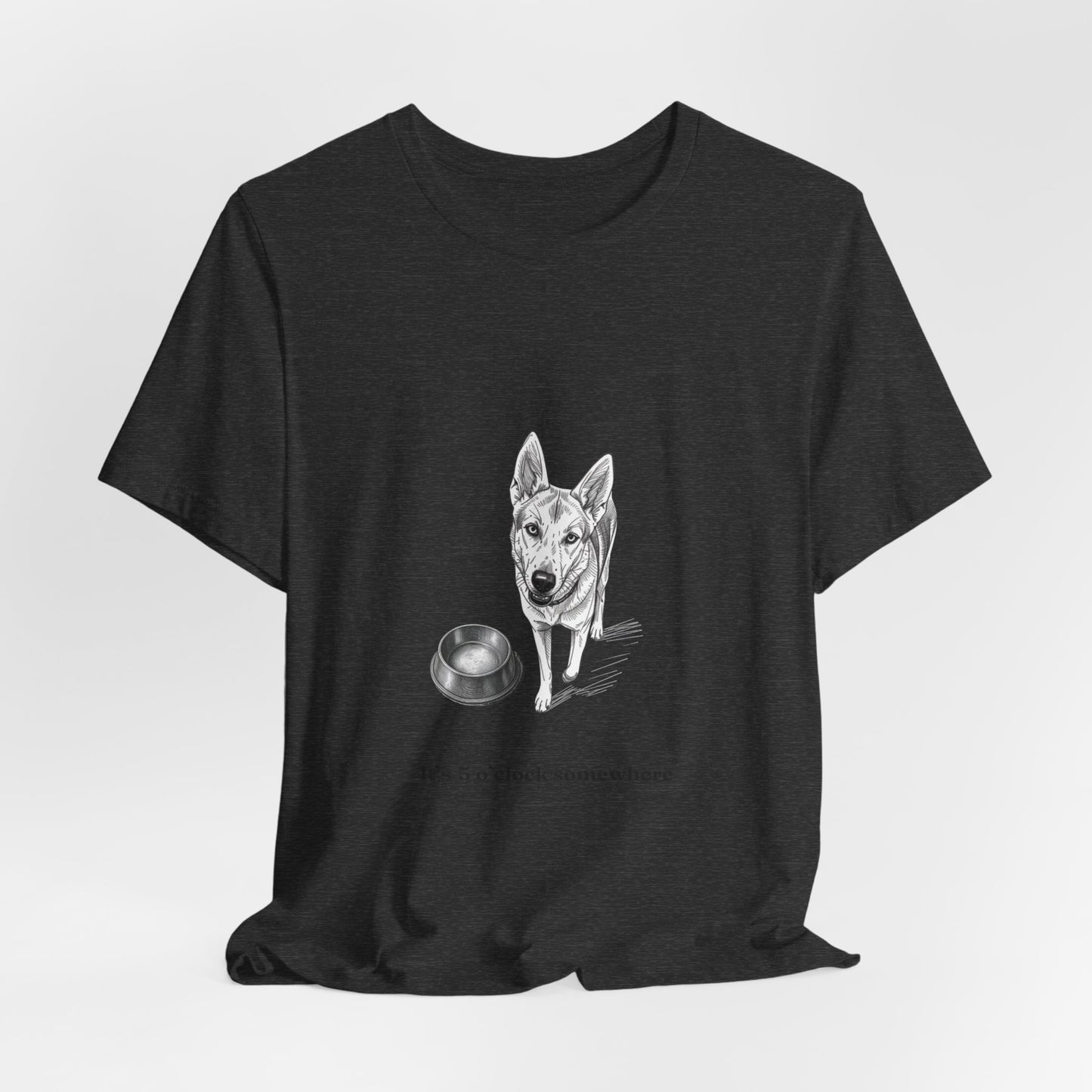 Dog Lover Tee — 'It's 5 o'clock Somewhere' Shirt