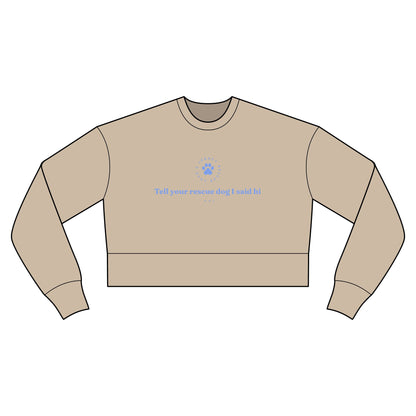 Cropped Sweatshirt — Rescue Dog