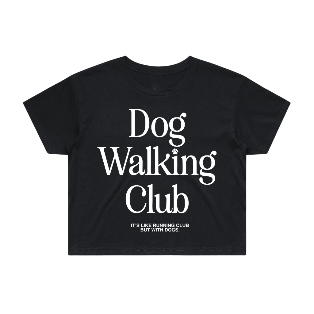 Dog Walking Club Crop Top | Gift for Dog Moms Who Love Their Walks | Made in USA