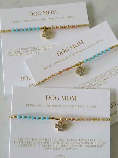 Mom's Best Friend Bracelet