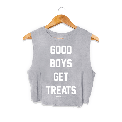 Good Boys Get Treats Crop Tank | Gift for Dog Moms | Made in USA