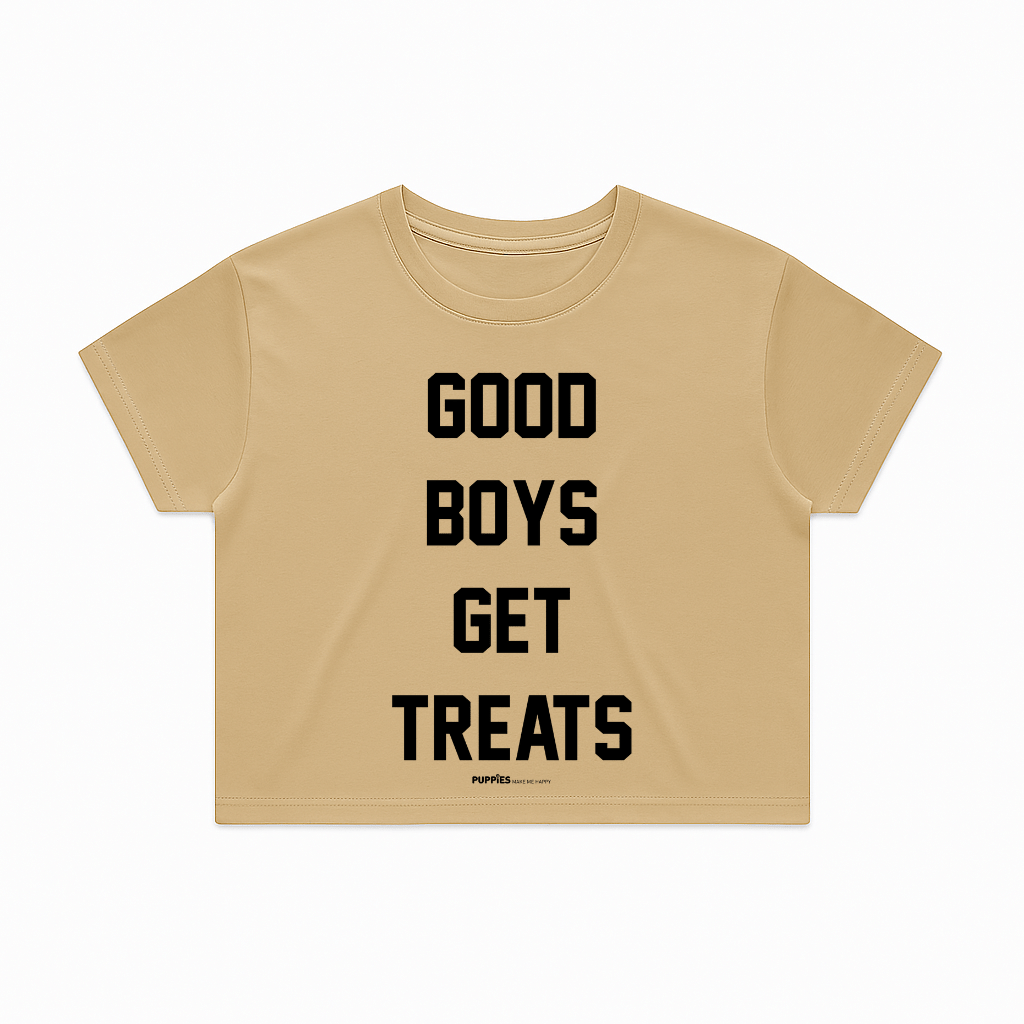 Good Boys Get Treats Crop Tee | Gift for Dog Moms & Dog Lovers | Made in USA