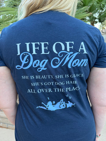 Dog Mom Society Tee