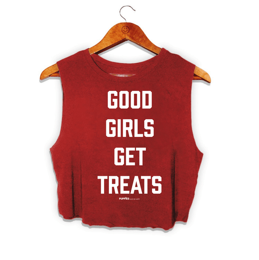 Good Girls Get Treats Crop Top | Gift for Dog Moms & Dog Lovers | Made in USA