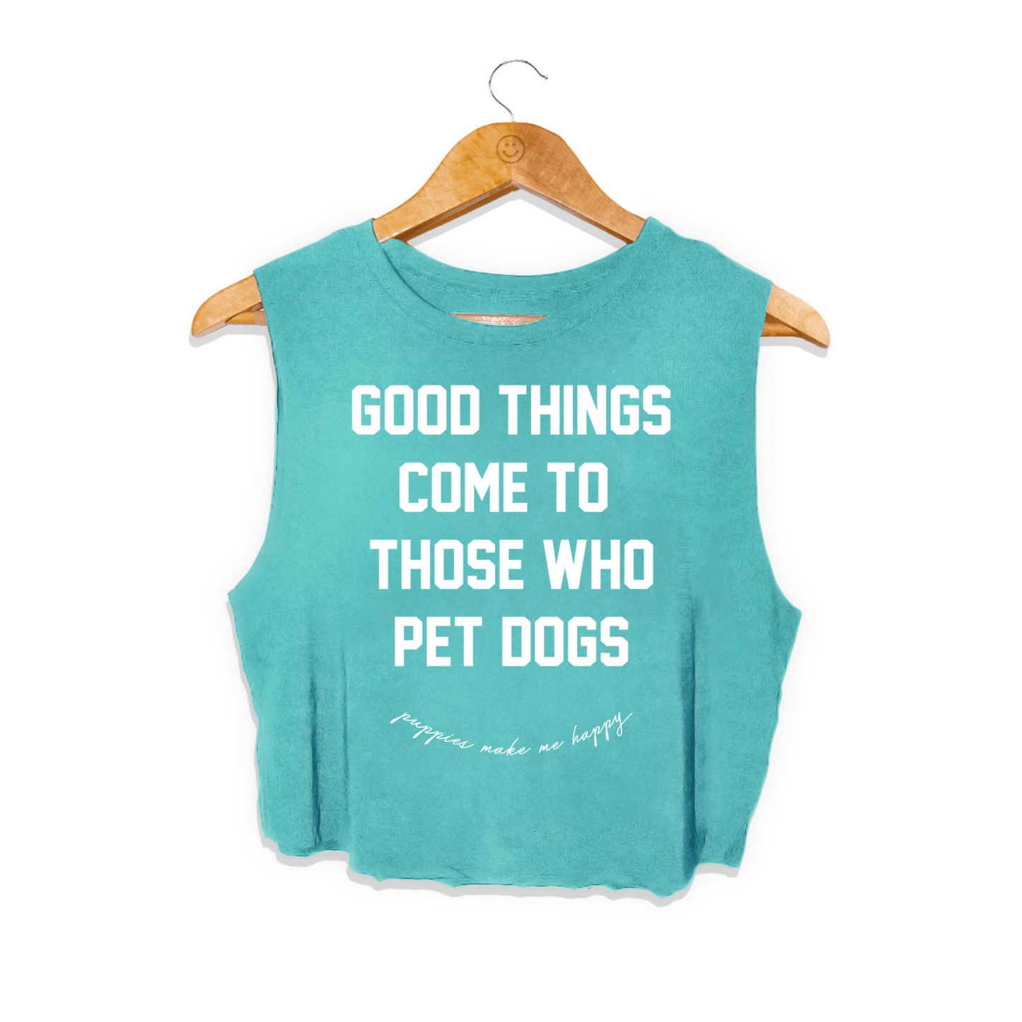 Good Things Come To Those Who Pet Dogs Crop Tank | Soft Made in USA Dog Mom Gift