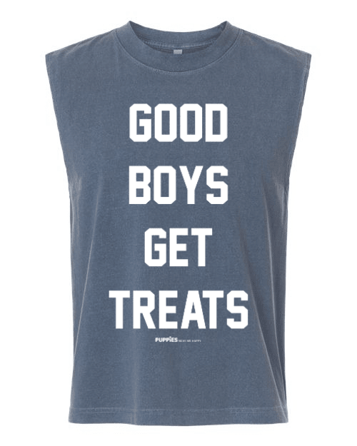 Good Boys Get Treats Muscle Tank | Gift for Dog Dads & Dog Lovers