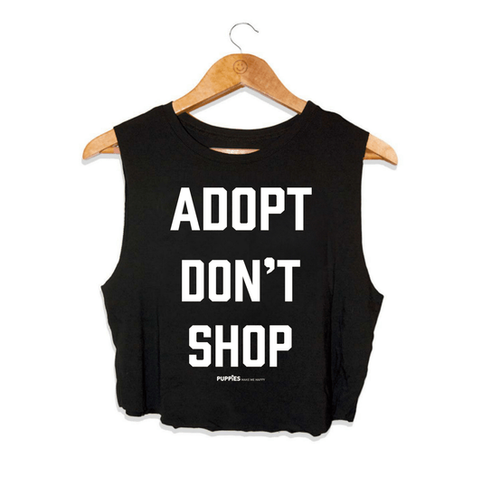 Adopt Don't Shop Crop Top | Gift for Rescue Advocates | Made in USA