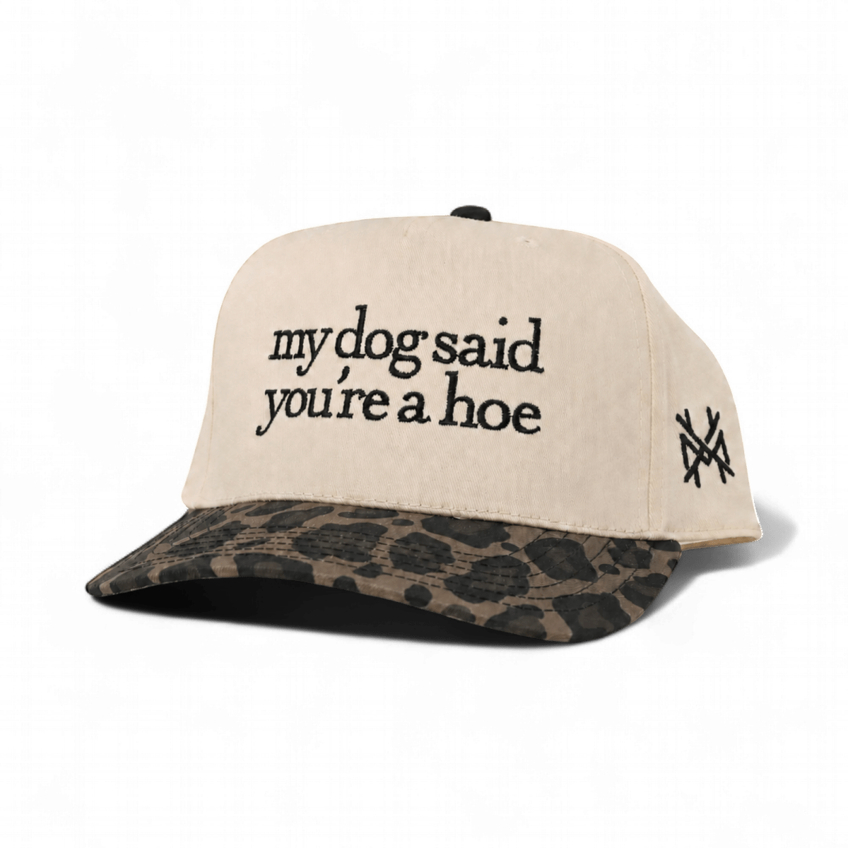 My Dog Said You're a Hoe