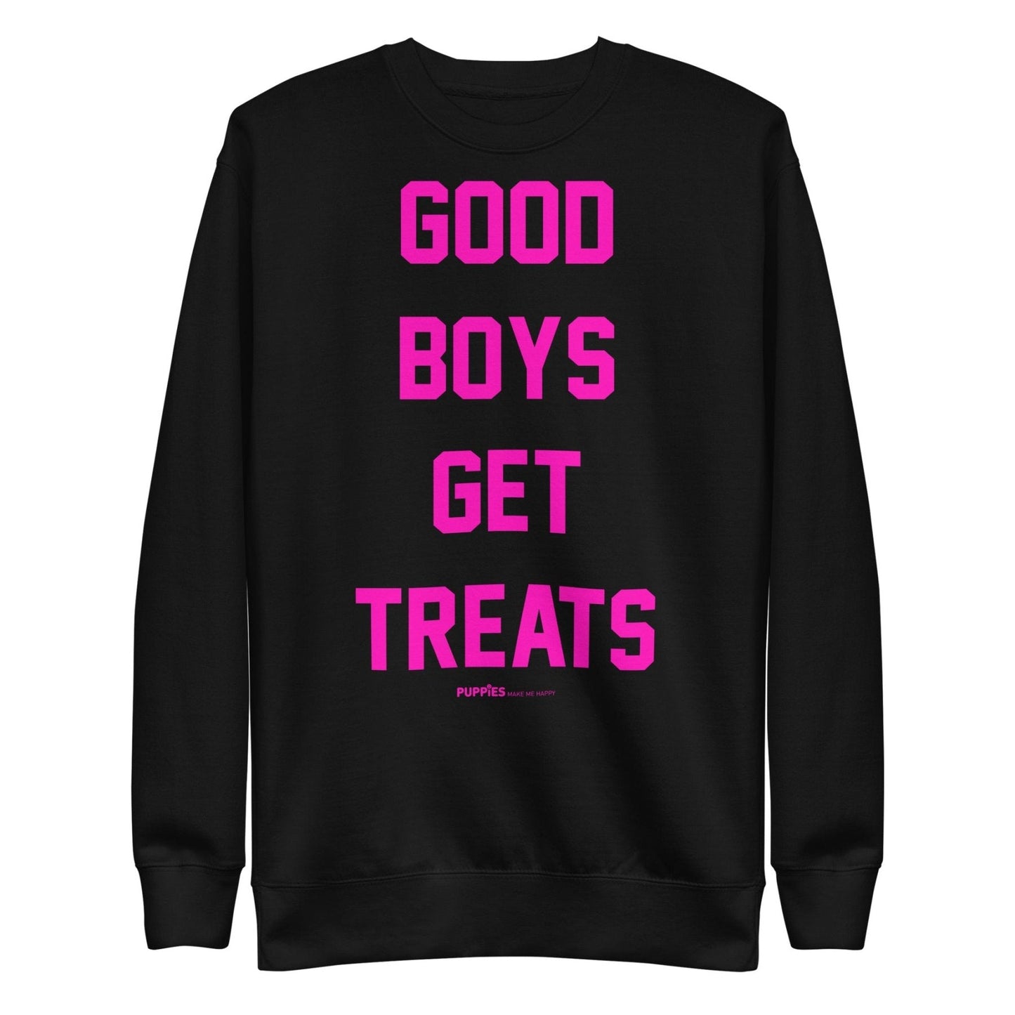 Good Boys Get Treats Pink Font Crewneck Sweatshirt | Ultra-Soft Best Gift for Dog Lovers