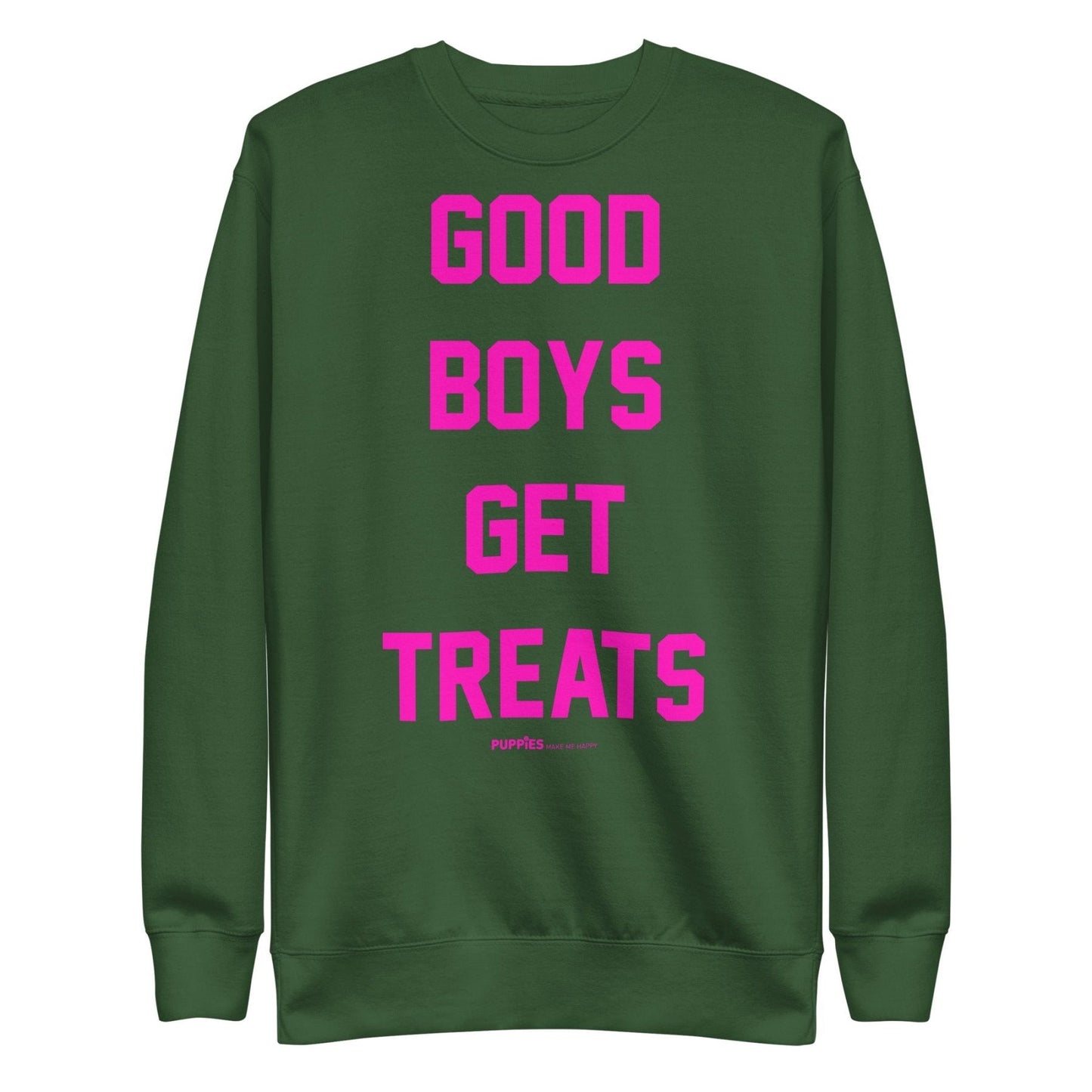 Good Boys Get Treats Pink Font Crewneck Sweatshirt | Ultra-Soft Best Gift for Dog Lovers
